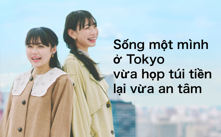 Hãy tìm kiếm nơi ở tạm tại Tokyo.